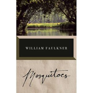 Mosquitoes -- William Faulkner